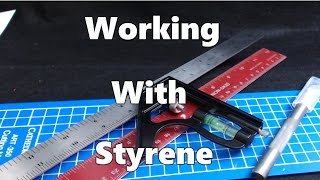 Working With Styrene  Cutting Corners [upl. by Boehmer]