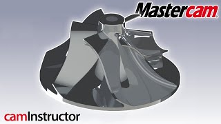 5 Axis Impeller in 5 Minutes using Mastercams Blade Expert [upl. by Janaya]