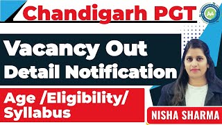 Chandigarh PGT Vacancy Out 👍 Good NewsChandigarhPgtPgtVacancyChandigarh SyllabusAge Eligibility [upl. by Gravante]