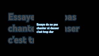 essaye de ne pas chanter ni danser [upl. by Boles]