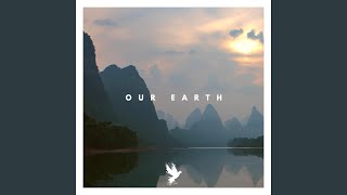 Our Earth [upl. by Deraj180]