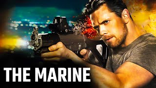 The Marine English Movie  Action Drama Hollywood Full Length English Movie  Full HD [upl. by Nulubez]