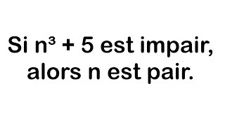 Démonstration par l’absurde de la parité de n preuve par contradiction [upl. by Attwood25]