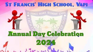 ANNUAL DAY  ST FRANCIS HIGH SCHOOL 202324 11012024 [upl. by Oilut]