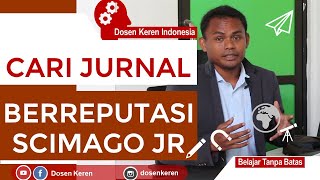 CARI JURNAL BERREPUTASI DI SCIMAGO JR [upl. by Holladay]