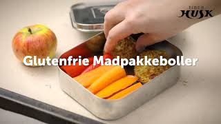 Glutenfrie madpakkeboller med FiberHUSK ® [upl. by Imoen]