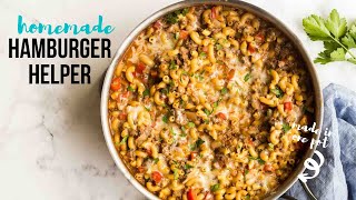 Homemade Hamburger Helper ONE pot and 30 MINUTES  The Recipe Rebel [upl. by Adar]