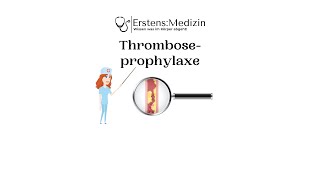 Thromboseprophylaxe [upl. by Lebasiram493]