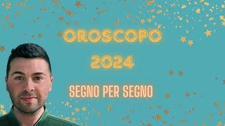 OROSCOPO 2024 segno per segno [upl. by Amund]