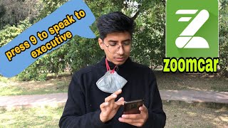 How to connect with zoomcar Executive Zoomcar refund processAll about zoomcarsupportzoomcar🙏🏻 [upl. by Enyalb]