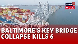 Baltimore Bridge Collapse LIVE  All Six Workers Missing After Bridge Collapse Are Presumed Dead [upl. by Hanshaw]