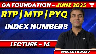 RTPMTPPYQ Batch  Lecture 14  Index Numbers  Nishant Kumar [upl. by Ezalb]