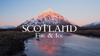 Scotland Fire amp Ice [upl. by Kendell]