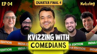 KVizzing with the Comedians Indian Edition Amit Tandon Angad Singh Ranyal Gopal Datt amp Nihal [upl. by Japeth]