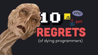 10 regrets of experienced programmers [upl. by Narih606]