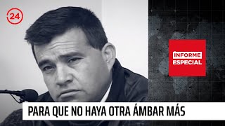 Informe Especial quotErrores que cobran vidas Para que no haya otra Ámbar másquot  24 Horas TVN Chile [upl. by Cullin292]