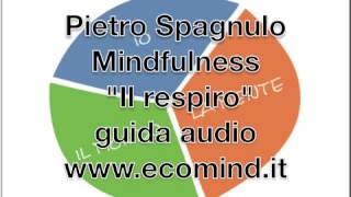 Guida audio mindfulness meditazione del respiro [upl. by Joyan]