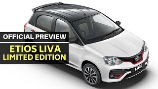 Toyota Etios Liva Limited Edition official video is out [upl. by Anelleh]