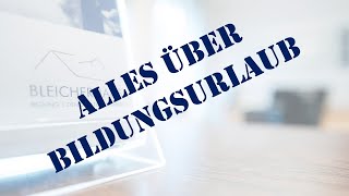 Alles über Bildungsurlaub [upl. by Anniahs]