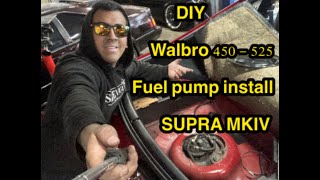 How to install walbro 450525 into Mk4 Supra’s DIY [upl. by Lekram]