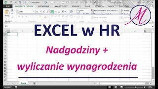 Excel w HR Nadgodziny w tygodniu i weekendy wynagrodzenie [upl. by Pagas]