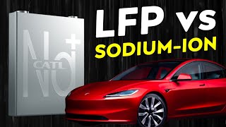 Sodium Ion vs Lithium Ion Batteries  Tesla Model 3 LFP Replacement [upl. by Holcman555]