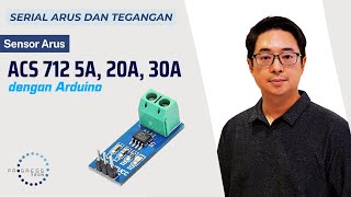 🔴Sensor Arus ACS712 5A 20A 30A  Serial Arus dan Tegangan Bahasa Indonesia🔴 [upl. by Mollee404]