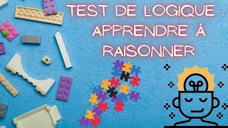 Test de logique  apprendre à raisonner [upl. by Nadnerb864]