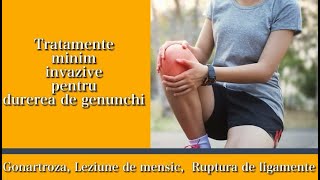 Gonartroza leziune de mensic sau de ligamente  tratamente minim invazive Dr Tarek Nazer [upl. by Layman]