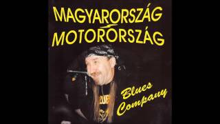 Blues Company  Budapes London Párizs Official Audio [upl. by Aniarrol]