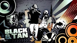 YT  Black amp Tan ft Lancey Foux [upl. by Nohtahoj]