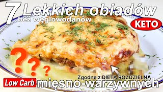 Lekkie OBIADY mięsnowarzywne na lato  Zgodne z DIETĄ ROZDZIELNĄ LC i KETO [upl. by Eatnahs]