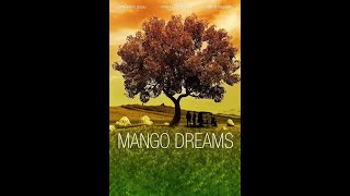 Mango Dreams 2016 [upl. by Hanej]