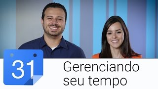 Gerenciando seu tempo  Keep e Calendário  Apps Show Brasil [upl. by Janerich]