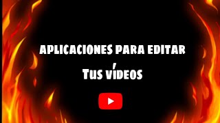 aplicaciones para editar vídeos [upl. by Kanal]