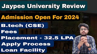 Jaypee university anoopshahr review  Placement Fees Admission Process  Btech admission 2024 [upl. by Farley]