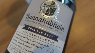 Bunnahabhain Canasta Cask Fèis ìle 2023 512  Whisky Wednesday [upl. by Gherardo]