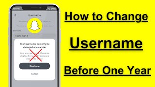 How to Change Snapchat Username Before 1 Year  2024  iPhone [upl. by Odlopoel785]