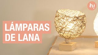 Cómo hacer una lámpara casera con lana  Handfie DIY [upl. by Nillek]