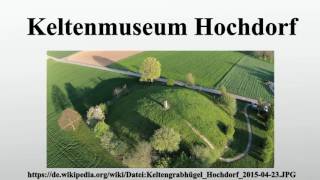 Keltenmuseum Hochdorf [upl. by Hoy]