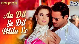 Aa Dil Se Dil Mila Le  Video Song  Naqaab  Akshaye Khanna Urvashi Sharma  Pritam [upl. by Bullion]