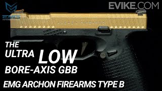 The Ultra Low BoreAxis GBB  EMG Archon Firearms Type B Review [upl. by Pronty]