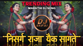 Nisarg Raja Aik Sangate  Trending  Tappori Mix  Marathi Dj Remix Song  DJ Ravi RJ Official [upl. by Zannini]