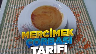 MERCİMEK ÇORBASI TARİFİ [upl. by Oiliruam240]