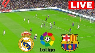 🔴LIVE Real Madrid Vs Barcelona  Laliga 202425  Match LIVE Now [upl. by Ytirev]