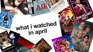 what i watched in april [upl. by Dirk]