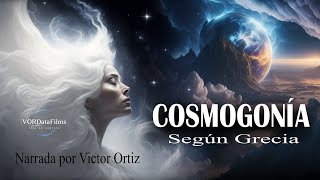 LA COSMOGONÍA  LA CREACIÓN DEL UNIVERSO SEGÚN LOS GRIEGOS [upl. by Birkett]