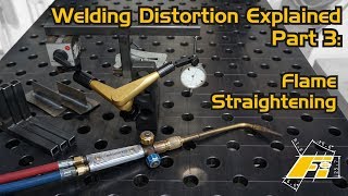 Welding Distortion Explained Part 3 Flame Straightening [upl. by Towney]