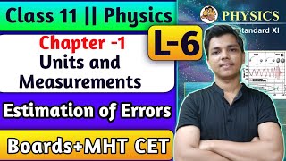 Ch1 L6 Units and Measurements Physics Class 11th By New Indian Era error estimation newindianera [upl. by Ennaehr]