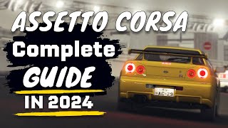 Assetto Corsa 2024 FULL Guide Content Manager CSP SOL Pure PP Filters New CarsTracks amp Rain [upl. by Eerat]